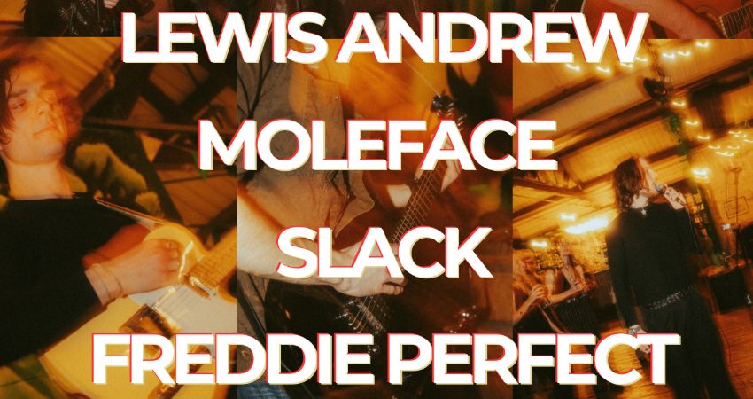 A Night Of Rockstar Music - with Lewis Andrew // Moleface // Slack // Freddie Perfact // Rojo 