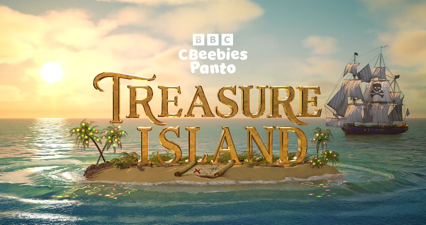 CBEEBIES PANTO 2026 'TREASURE ISLAND'
