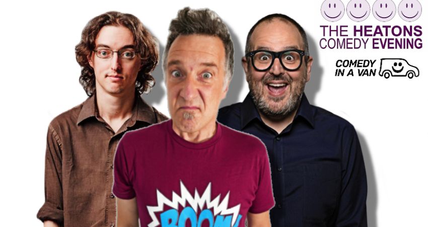 Heatons Comedy Evening. Stockport 