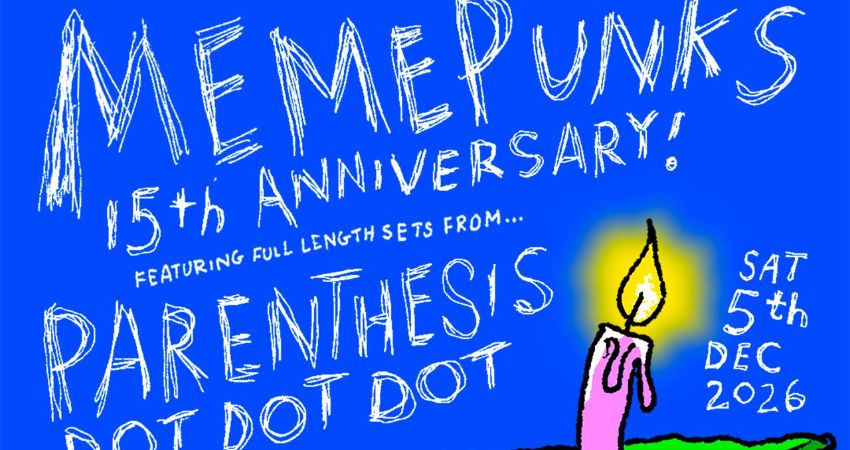 Memepunks 15th Anniversary