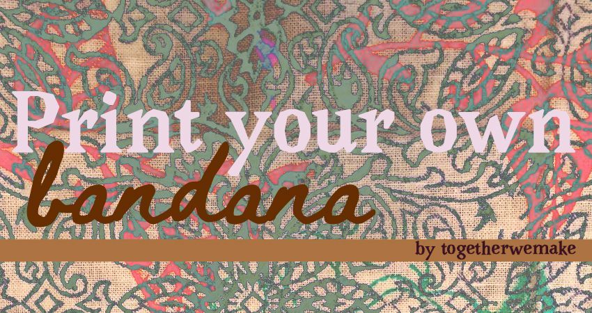 Print your own Bandana 