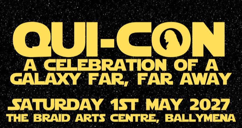 QUI-CON: A CELEBRATION OF A GALAXY FAR, FAR AWAY 
