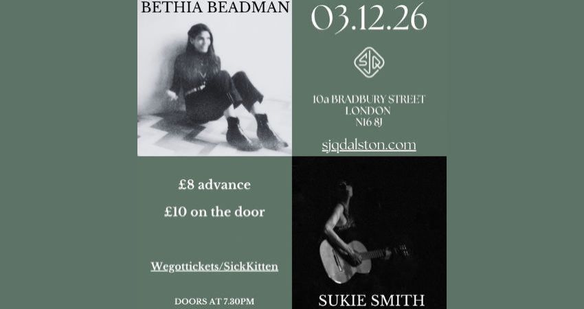 BETHIA BEADMAN SHOW with support from SUKIE SMITH