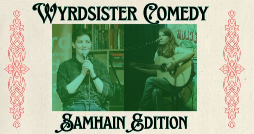 Wyrdsister Comedy: Samhain at the library
