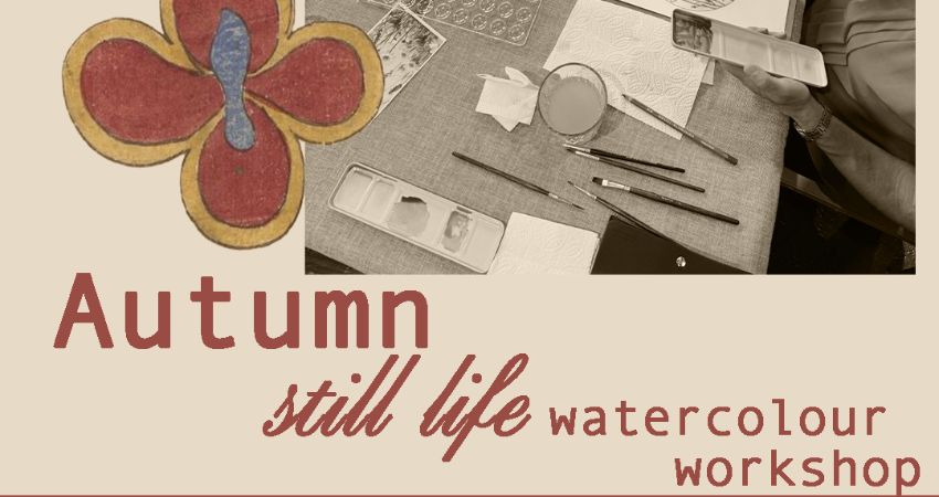 Autumn still life watercolour workshop 
