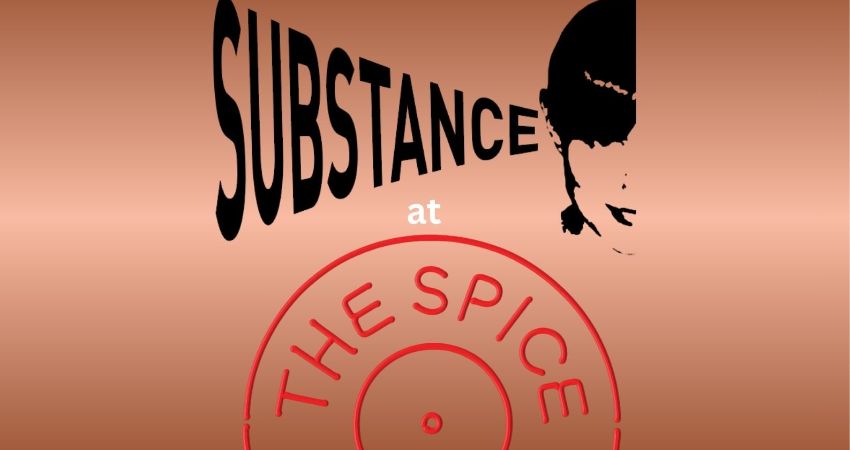 Substance at the Spice of Life   Featuring –  Mamoko 