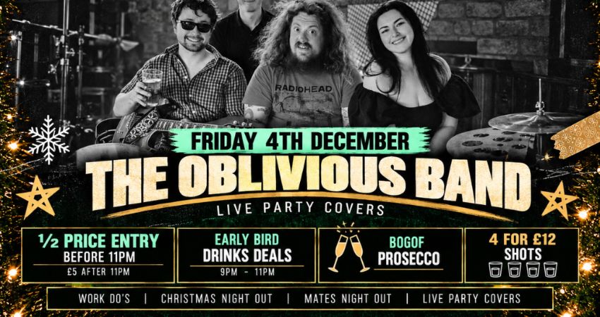 FESTIVE FRIDAYS - THE OBLIVIOUS BAND 