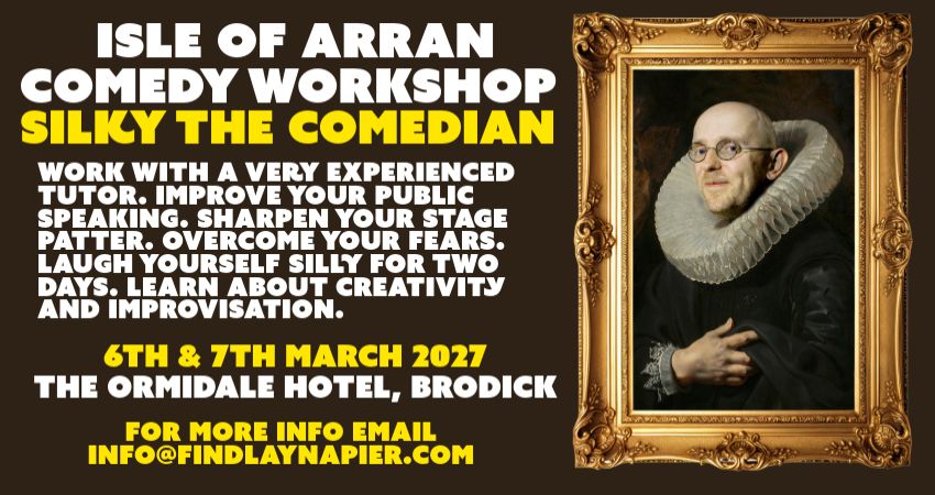 Arran Comedy Workshop with Silky the Comedian 
