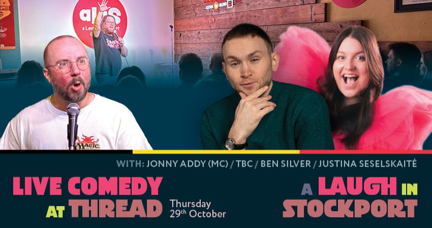 A Laugh In Stockport Comedy Club – October 