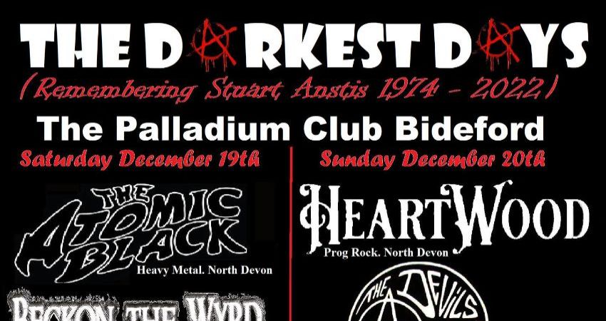 The Darkest Days - Saturday 19th December 