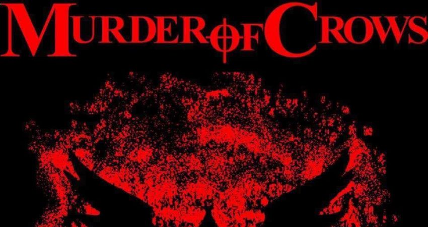 MURDER OF CROWS 