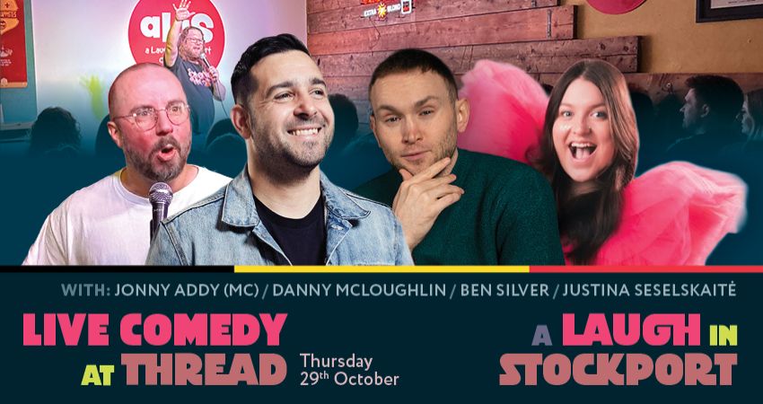 A Laugh In Stockport Comedy Club – October 