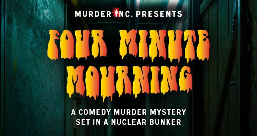 Murder Inc presents: Four Minute Mourning 