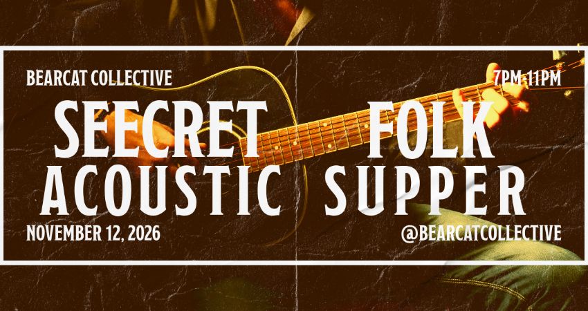 Sssh! Secret Acoustic Folk Supper | Union Street Brasserie 12th November
