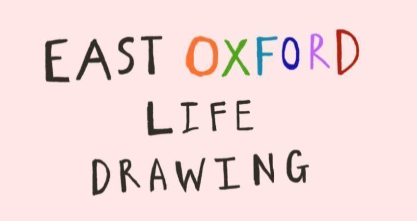 East Oxford Life Drawing