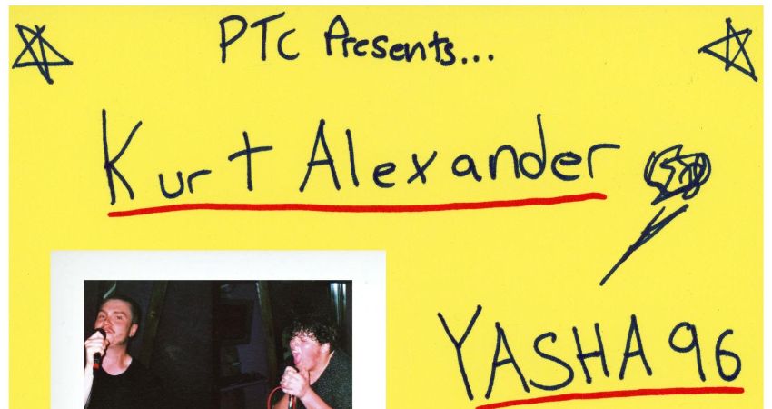 Yasha 96 + Kurt Alexander 