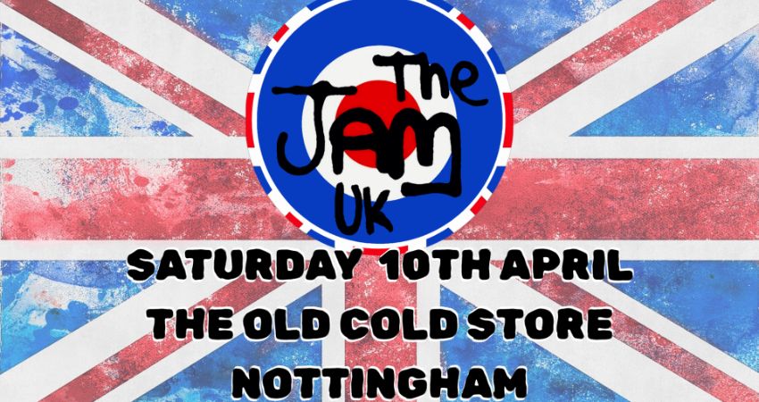 THE JAM UK - THE OLD COLD STORE, NOTTINGHAM 