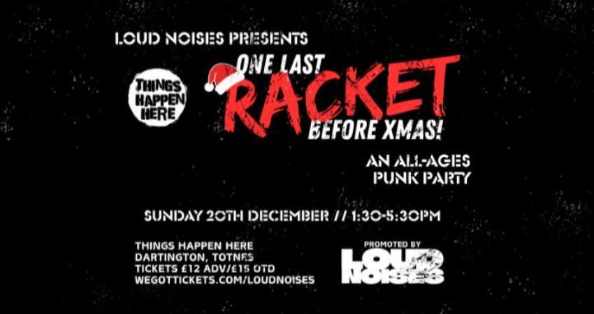 One Last Racket Before Xmas!
