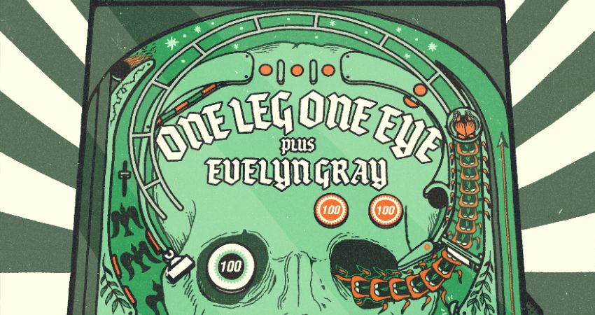 One Leg One Eye + Evelyn Gray 