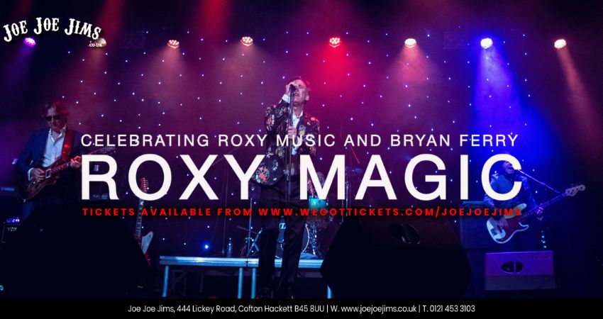 Roxy Magic - A Tribute to Roxy Music and Bryan Ferry