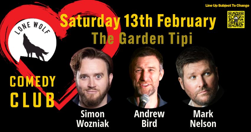 LONE WOLF COMEDY in The Garden Tipi