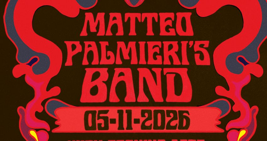 Matteo Palmieri’s Band + Arif Raihan + The Magpies