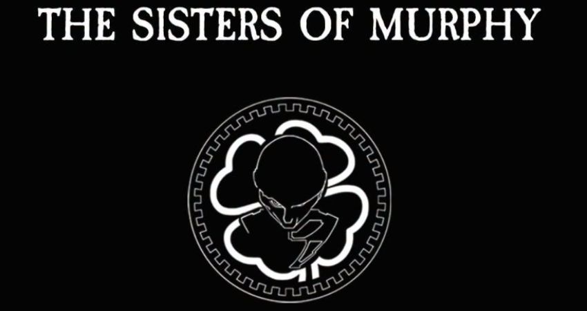 The Sisters of Murphy 