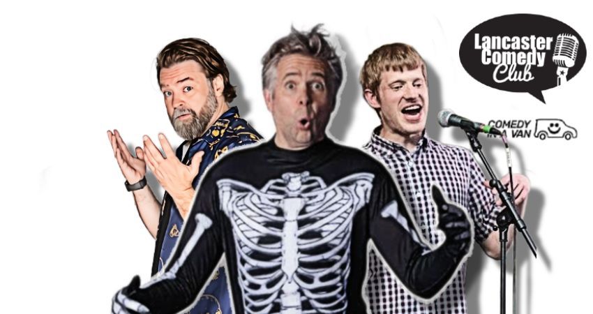 Lancaster Comedy Club 9pm show