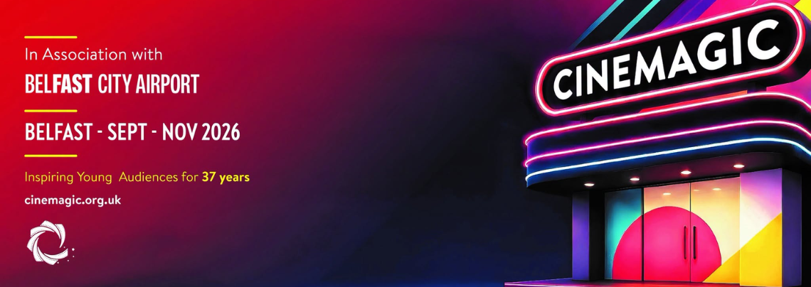 Cinemagic Film & Television Festival | Belfast's biggest celebration for young filmmakers