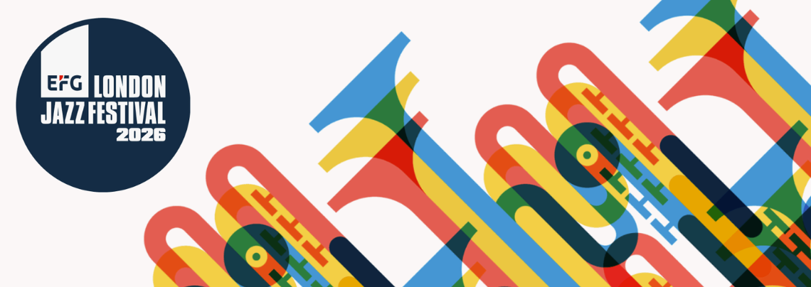 EFG London Jazz Festival 2026 | Taking over the capital this November