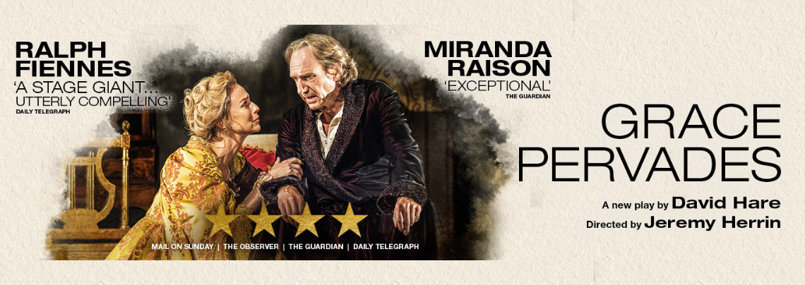 Grace Pervades | Starring Ralph Fiennes & Miranda Raison