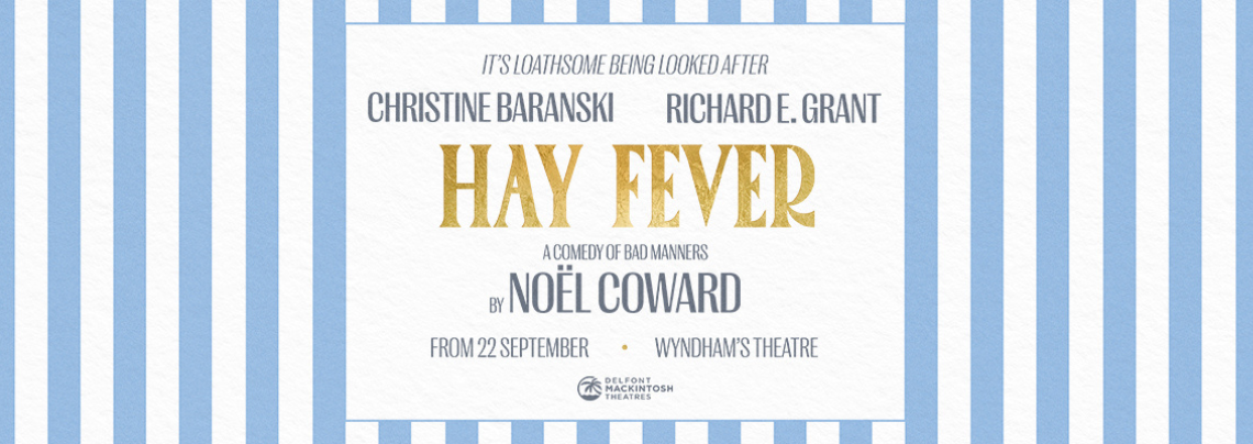 Hay Fever | Christine Baranski makes her West End debut alongside Richard E. Grant