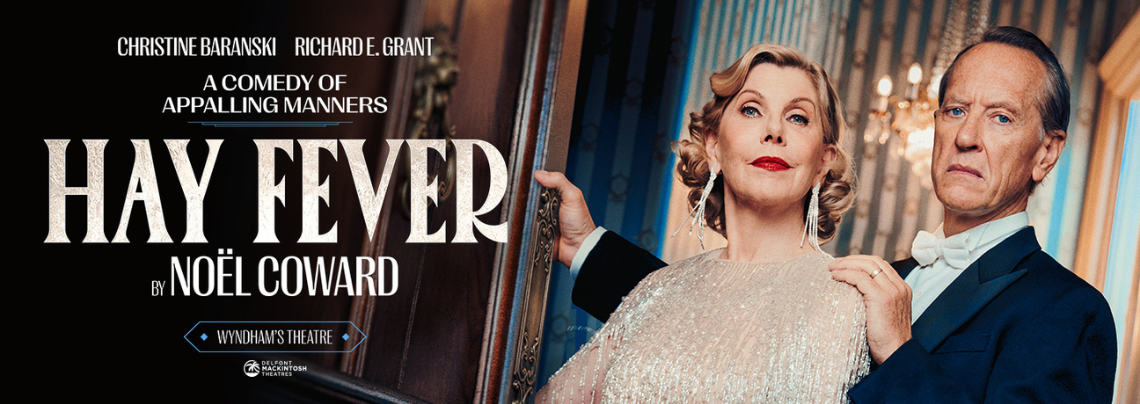 Hay Fever | Christine Baranski makes her West End debut alongside Richard E. Grant
