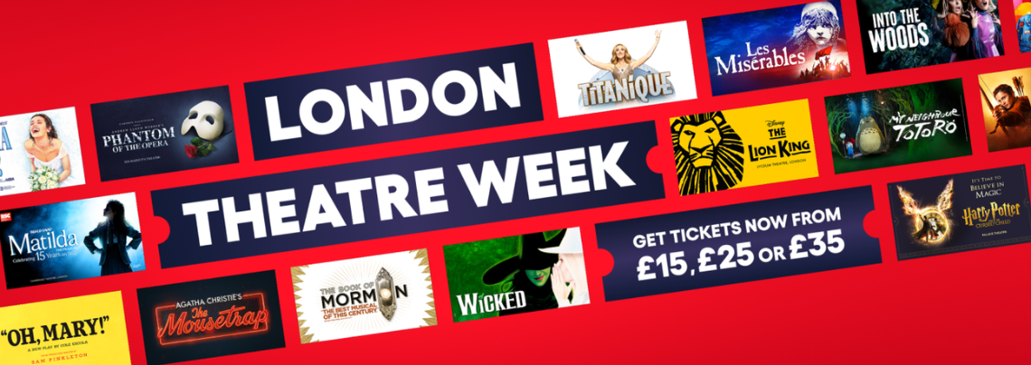 London Theatre Week | Best of the West End from &pound;15, &pound;25 or &pound;35