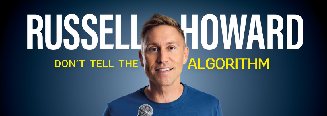 Russell Howard | Brand New Tour for 2026